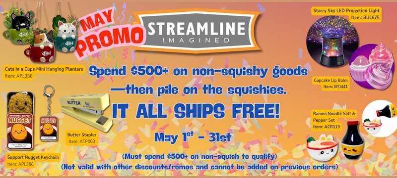 Streamline May Promo